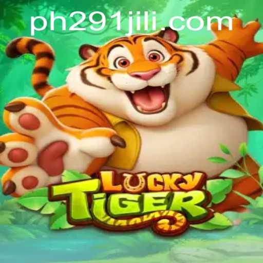 Exploring the Thrilling World of LuckyTiger and 291JILI